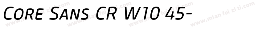 Core Sans CR W10 45字体转换